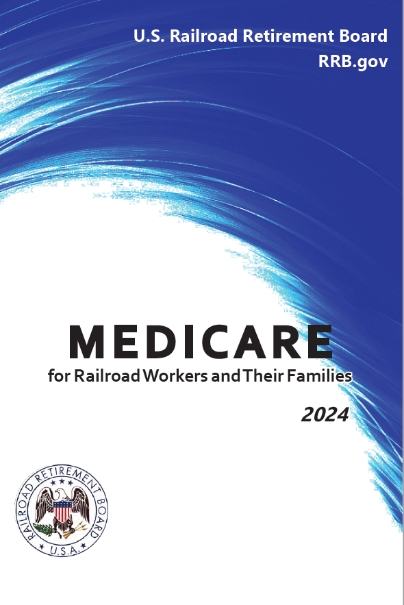 Medicare for Railroad Workers and Their Families